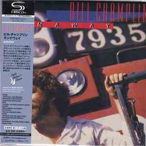 Bill Champlin - Runaway flac download