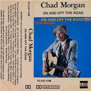 Chad Morgan - On And Off The Road flac download