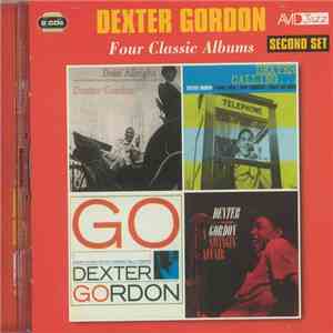 Dexter Gordon - Four Classic Albums flac download