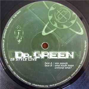 Dr. Green - IB Style Live flac download