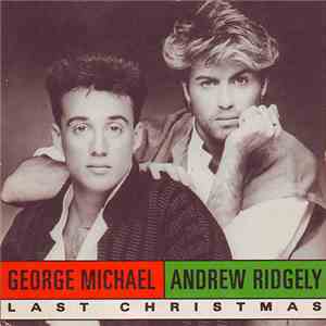 George Michael, Andrew Ridgely, Wham! - Last Christmas (Christmas 88) flac download