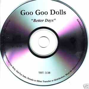 Goo Goo Dolls - Better Days flac download