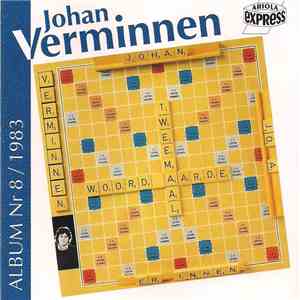 Johan Verminnen - Album Nr 8 /1983 Tweemaal Woordwaarde flac download
