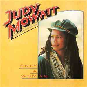 Judy Mowatt - Only A Woman flac download