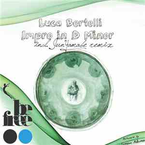 Luca Bertelli  - Impro In D Minor flac download