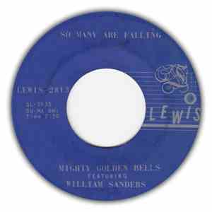 Mighty Golden Bells Featuring William Sanders  - So Many Are Falling / Something flac download