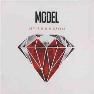 Model - Levlâ'nın Hikâyesi flac download