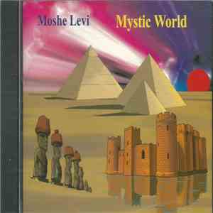 Moshe Levi - Mystic World flac download
