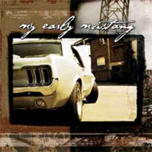 My Early Mustang - My Early Mustang flac download
