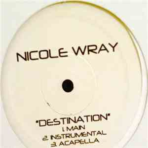 Nicole Wray - Destination flac download