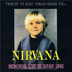 Nirvana - Memorial Live In Japan 1992 flac download