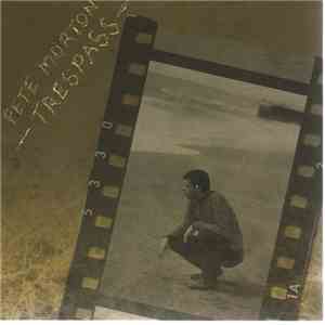 Pete Morton - Trespass flac download
