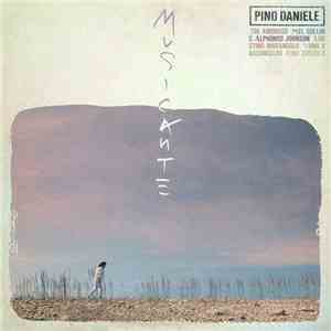 Pino Daniele - Musicante flac download