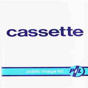 Public Image Ltd. - Cassette flac download