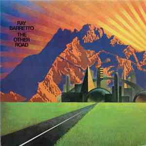 Ray Barretto - The Other Road flac download