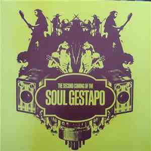 Soul Gestapo - The Second Coming Of The Soul Gestapo flac download