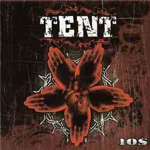 Tent  - 10$ flac download