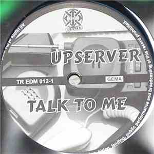 Upserver - Talk To Me flac download
