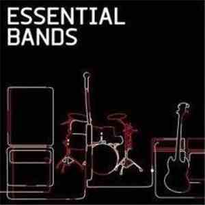 Various - Essential Bands flac download