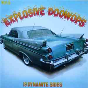 Various - Exposive Doowops Vol.6 - 19 Dynamite Sides flac download