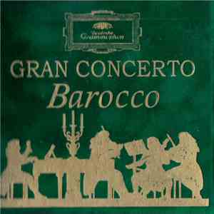 Various - Gran Concerto Barocco flac download