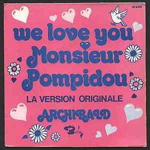 Archibald - We Love You Monsieur Pompidou flac download