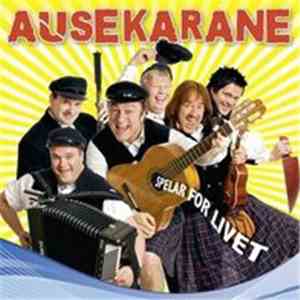 Ausekarane - Spelar For Livet flac download