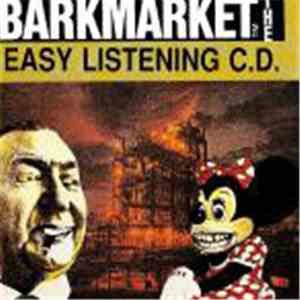Barkmarket - The Easy Listening C.D. flac download