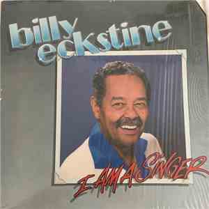 Billy Eckstine - I Am A Singer flac download