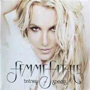 Britney Spears - Femme Fatale flac download
