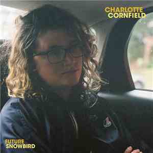 Charlotte Cornfield - Future Snowbird flac download
