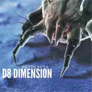 D8 Dimension - Octocrura flac download