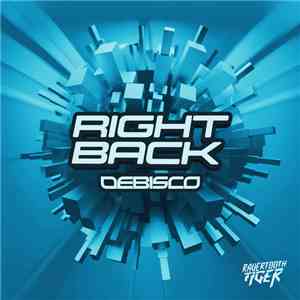 DeBisco - Right Back flac download
