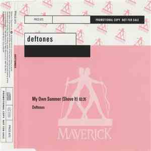 Deftones - My Own Summer (Shove It) flac download