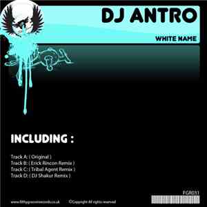 DJ Antro - White Name flac download