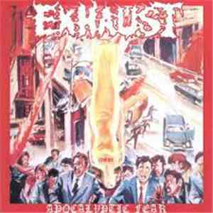 Exhaust  - Apocalyptic Fear flac download