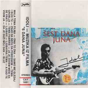 Idoli - Muzika Iz Filma Šest Dana Juna flac download