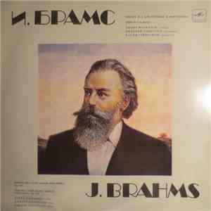 J. Brahms - Liana Isakadze, Dmitri Alexeev, Karina Georgian - Sonata No. 3 / Trio No. 3 FLAC download