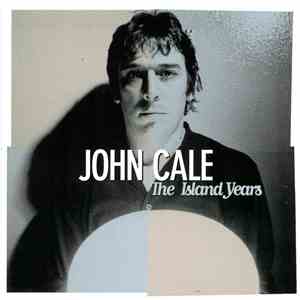 John Cale - The Island Years flac download
