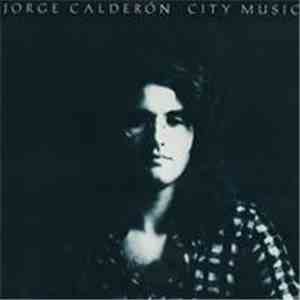 Jorge Calderón - City Music flac download