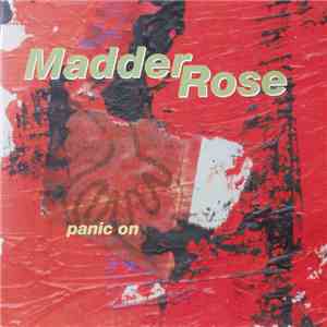 Madder Rose - Panic On flac download