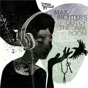 Max Richter - Out Of The Dark Room flac download