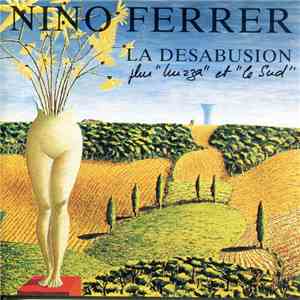 Nino Ferrer - La Désabusion flac download