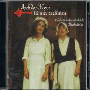 Petra Schleicher, Sibylle Schleicher - Ach das Herz tät mir zerbluten. Küchenlieder flac download