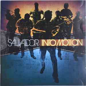 Salvador  - Into Motion flac download