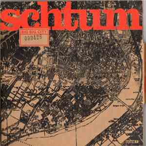 Schtum - Big Big City flac download