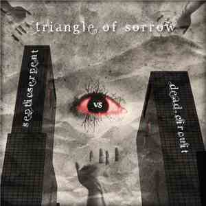 septicserpent vs dead.circuit - Triangle of Sorrow flac download