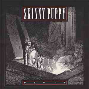 Skinny Puppy - Dig It flac download