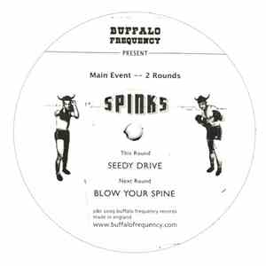 Spinks - Seedy Drive / Blow Your Spine flac download