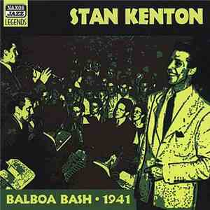 Stan Kenton - Balboa Bash - 1941 flac download